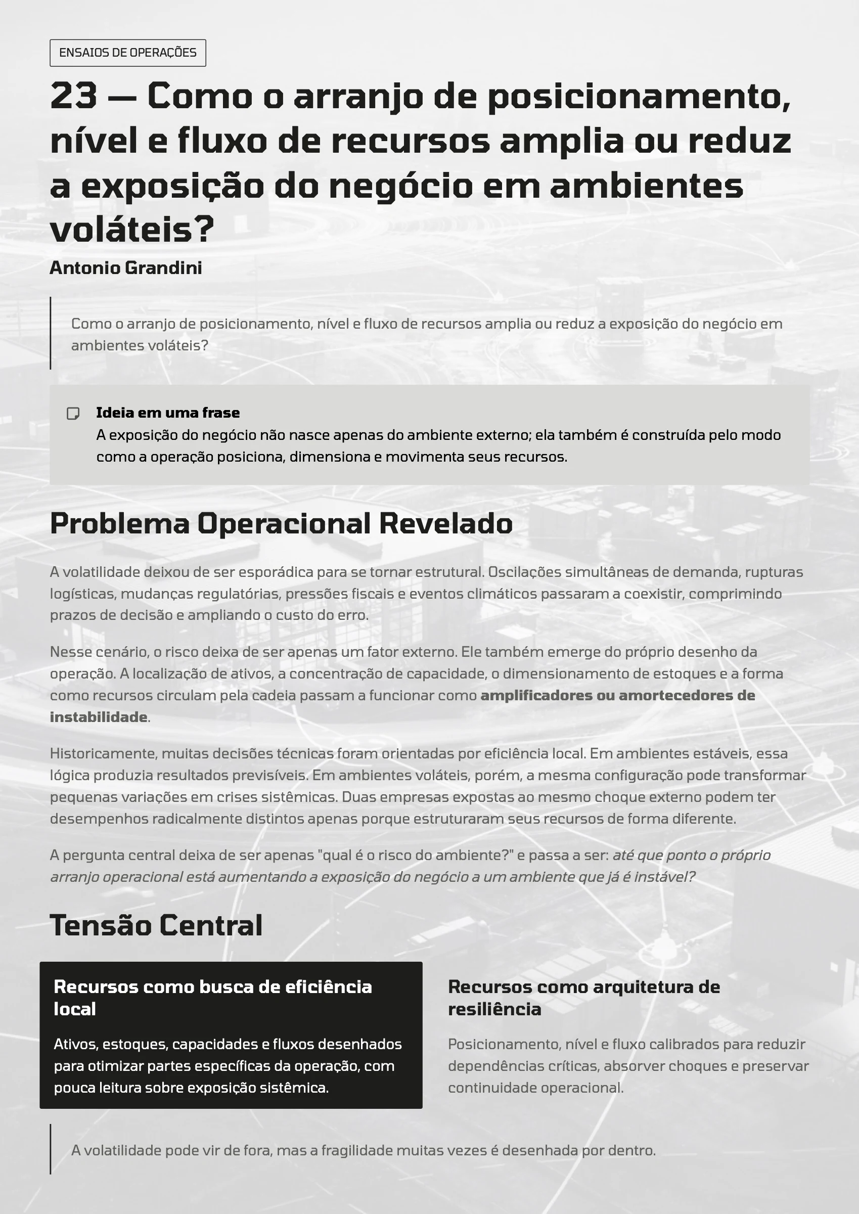 Página 89: Ensaio 23 — Como o arranjo de posicionamento, nível e fluxo de recursos amplia ou reduz a exposição do negócio em ambientes voláteis? · 1/4